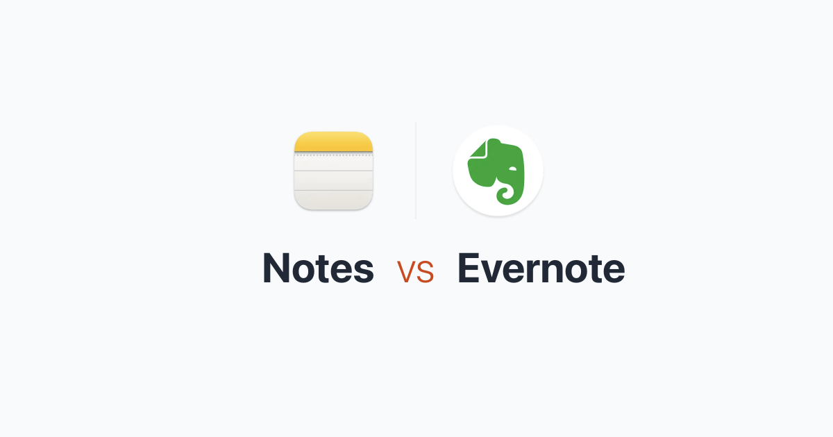 Apple Notes vs Evernote